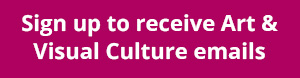 Sign up for Art and Visual Culture content